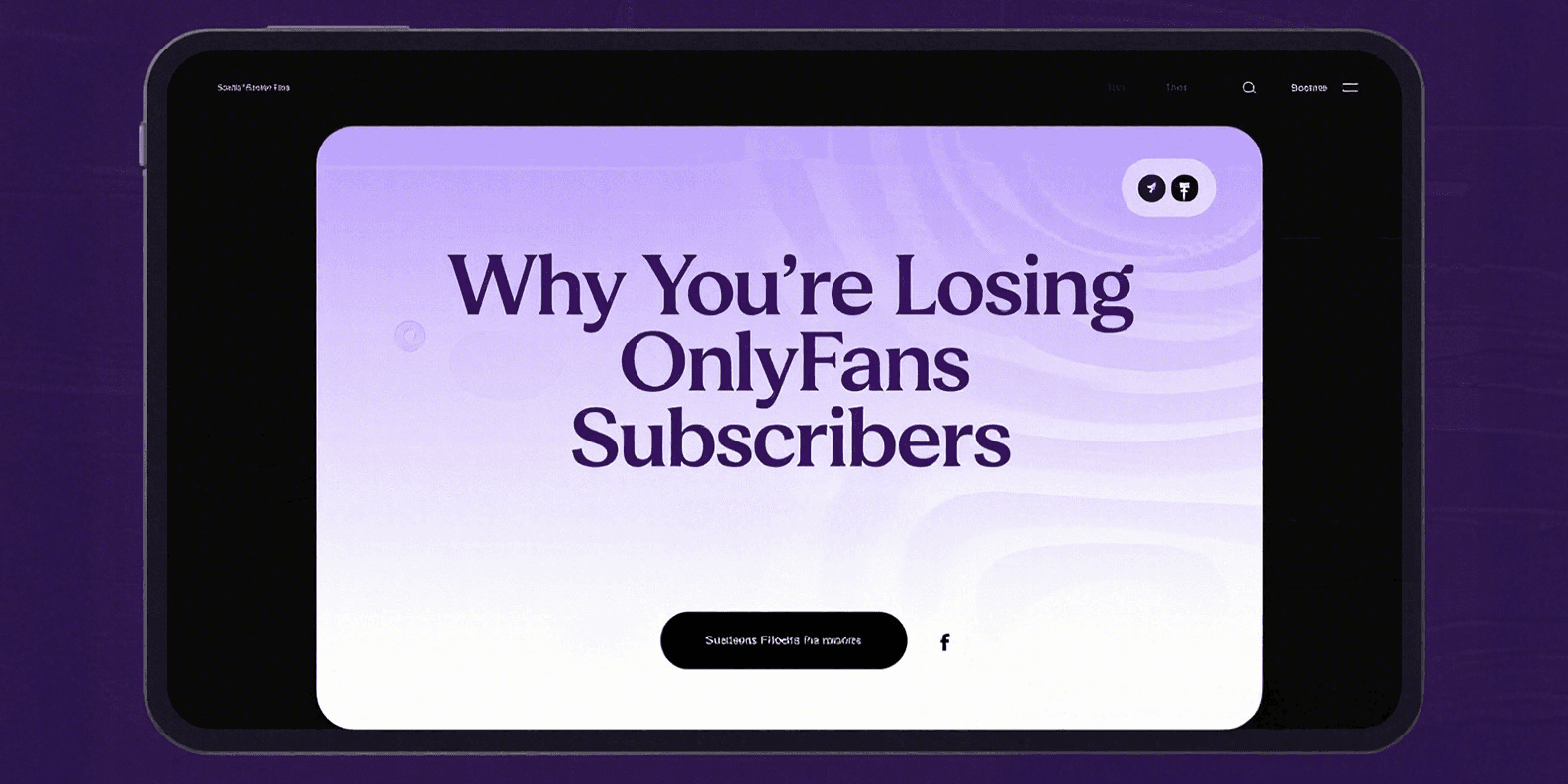 Why You’re Losing OnlyFans Subscribers (and Don’t Even Know It)